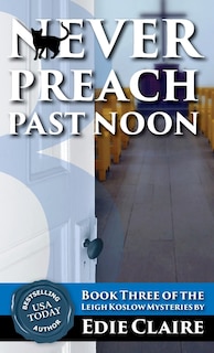 Front cover_Never Preach Past Noon