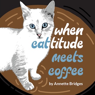 Couverture_When Cattitude Meets Coffee