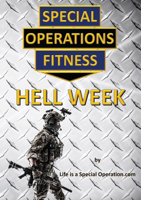Front cover_Special Operations Fitness - Hell Week