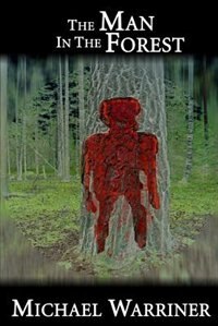 The Man In The Forest