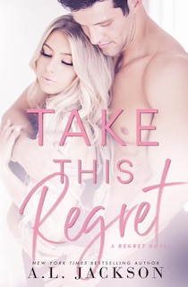Front cover_Take This Regret