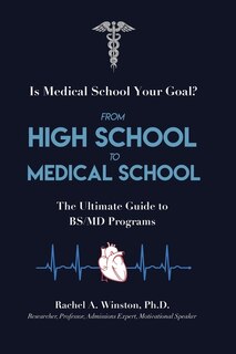 Front cover_From High School To Medical School