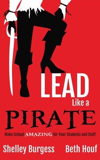 Couverture_Lead Like a PIRATE