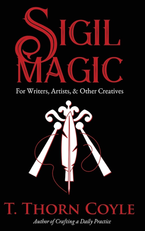 Front cover_Sigil Magic for Writers, Artists, & Other Creatives