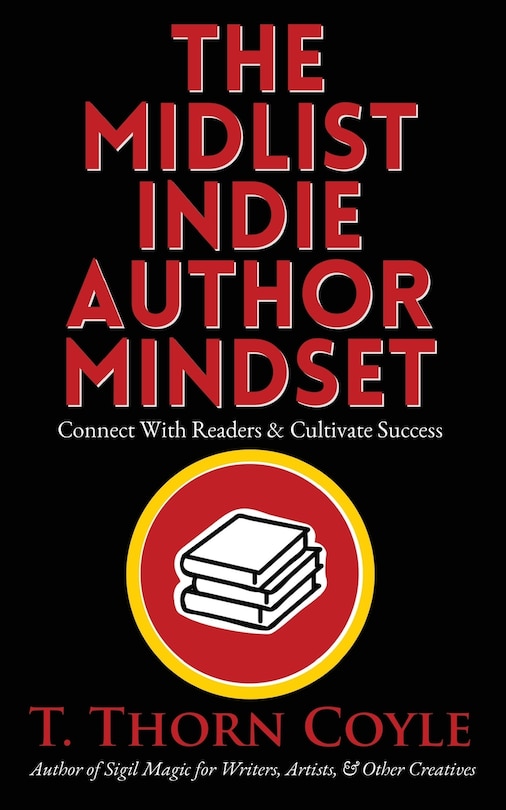 Front cover_The Midlist Indie Author Mindset