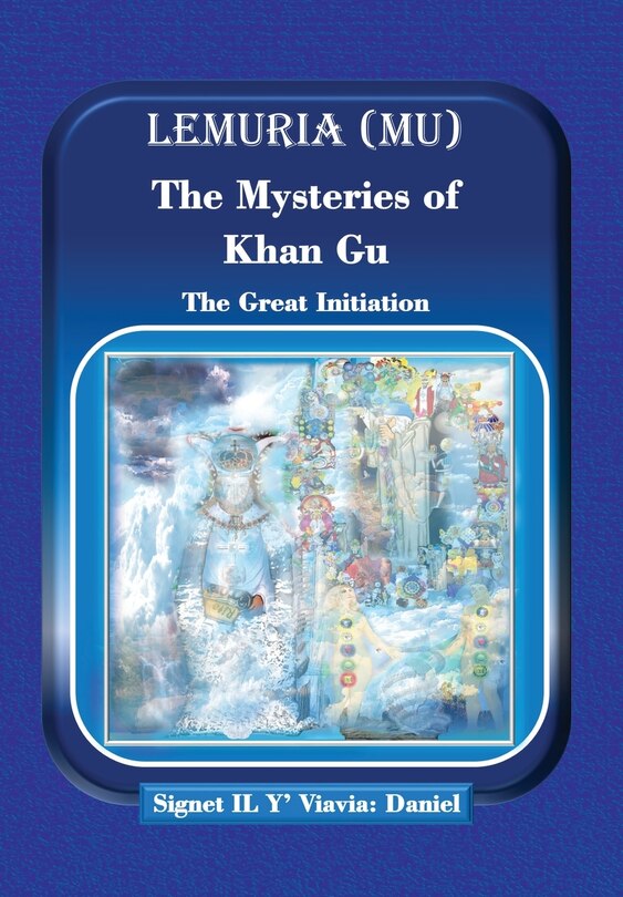 Front cover_Lemuria (Mu) The Mysteries of Khan Gu