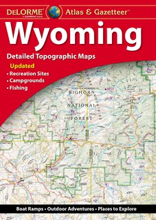 Front cover_Delorme Atlas & Gazetteer: Wyoming