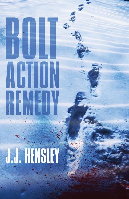 Front cover_Bolt Action Remedy