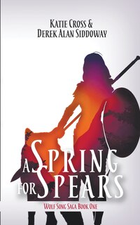 Front cover_A Spring for Spears