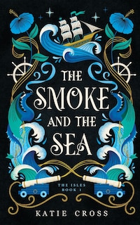 Couverture_The Smoke and the Sea