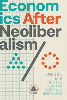 Front cover_Economics after Neoliberalism