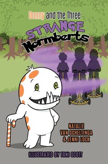 Front cover_Donny and the Three Strange Normberts