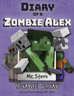 Front cover_Diary of a Minecraft Zombie Alex