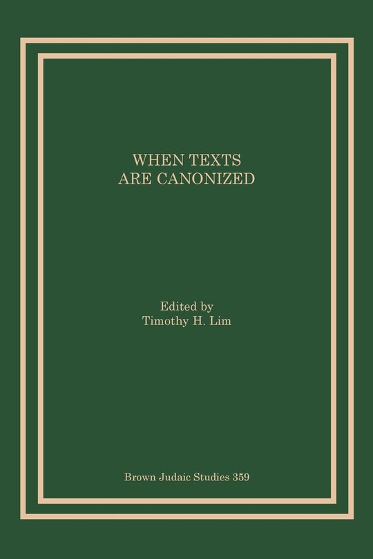 Couverture_When Texts Are Canonized