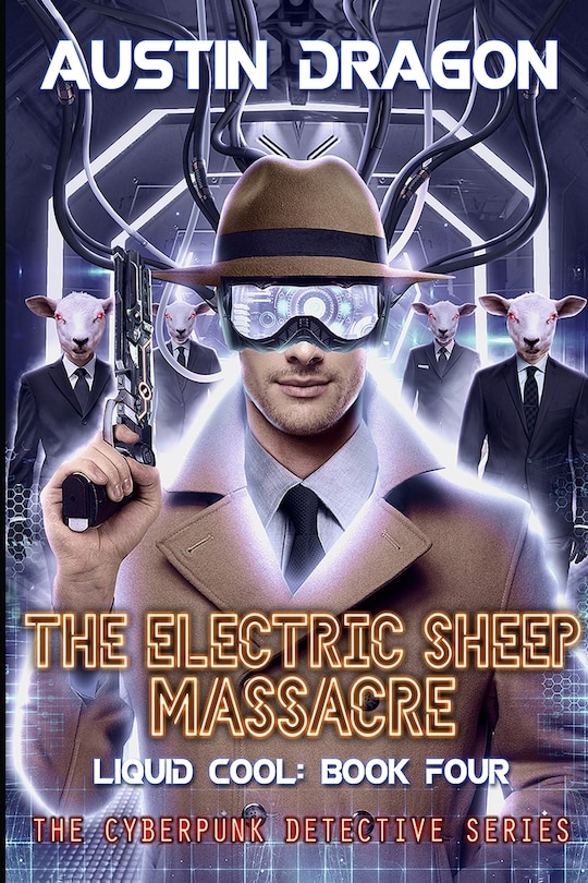 Front cover_The Electric Sheep Massacre (Liquid Cool, Book 4)