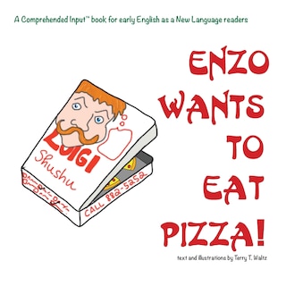 Front cover_Enzo Wants to Eat Pizza