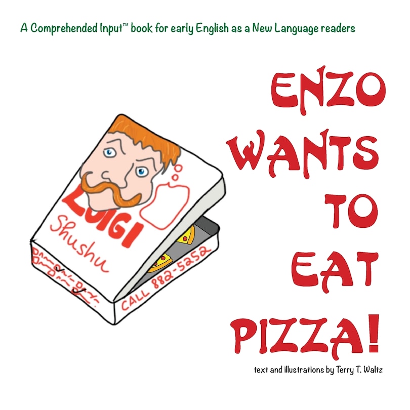 Front cover_Enzo Wants to Eat Pizza