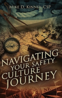 Navigating Your Safety Culture Journey