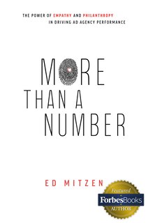 More Than A Number: The Power Of Empathy And Philanthropy In Driving Ad Agency Performance