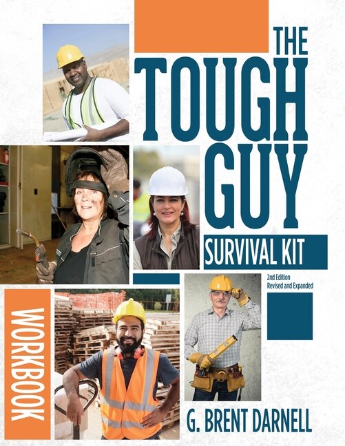 The Tough Guy Survival Kit Second Edition Workbook