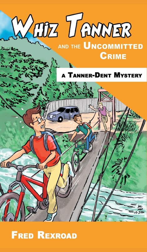 Couverture_Whiz Tanner and the Uncommitted Crime