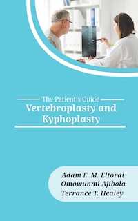 Vertebroplasty and Kyphoplasty