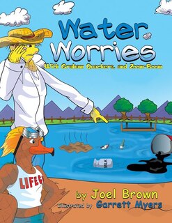 Front cover_Water Worries With Graham Quackers, and Zoom-Boom