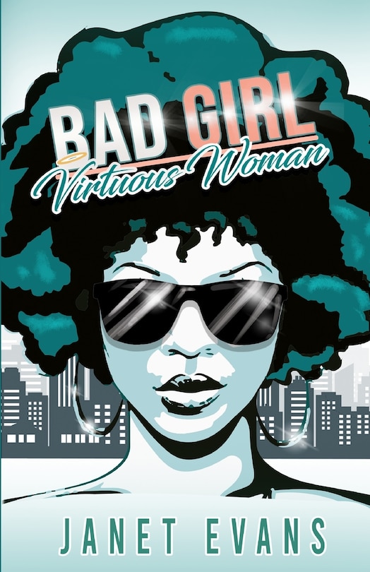 Front cover_Bad Girl Virtuous Woman