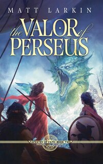 Front cover_The Valor of Perseus