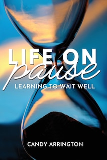 Life on Pause: Learning to Wait Well