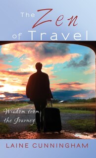 Front cover_The Zen of Travel