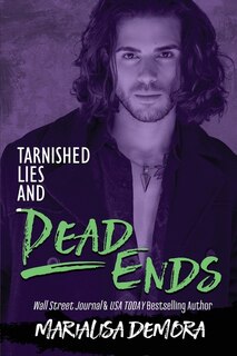 Front cover_Tarnished Lies and Dead Ends