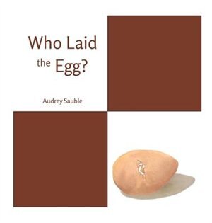 Couverture_Who Laid the Egg?