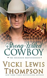Front cover_Strong-Willed Cowboy