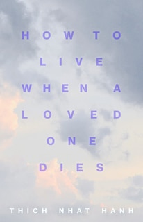 Couverture_How To Live When A Loved One Dies