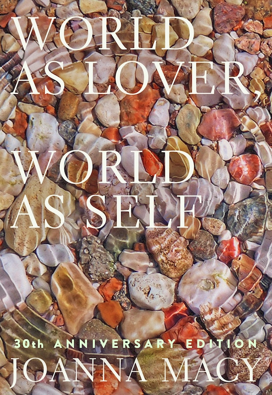 Front cover_World As Lover, World As Self: 30th Anniversary Edition