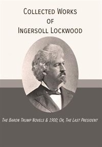Couverture_Collected Works of Ingersoll Lockwood