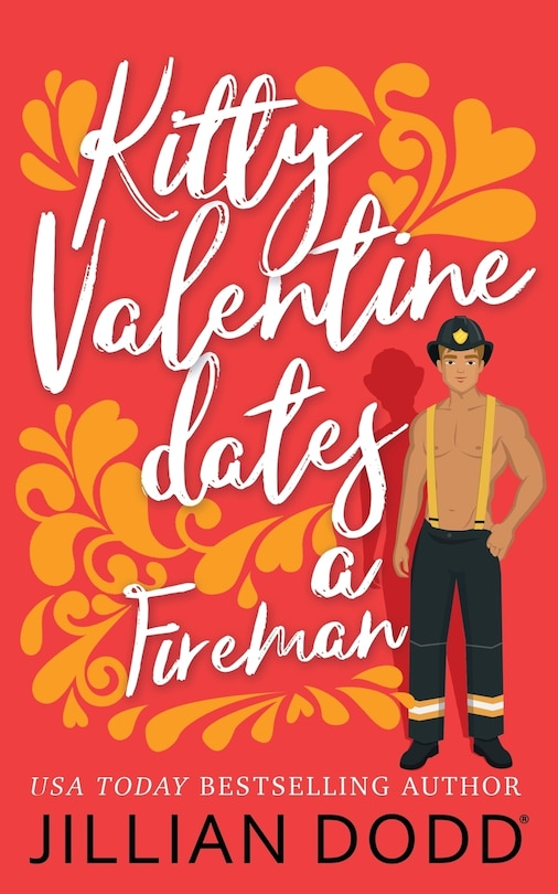 Front cover_Kitty Valentine Dates A Fireman