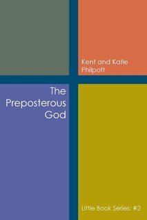 Front cover_The Preposterous God