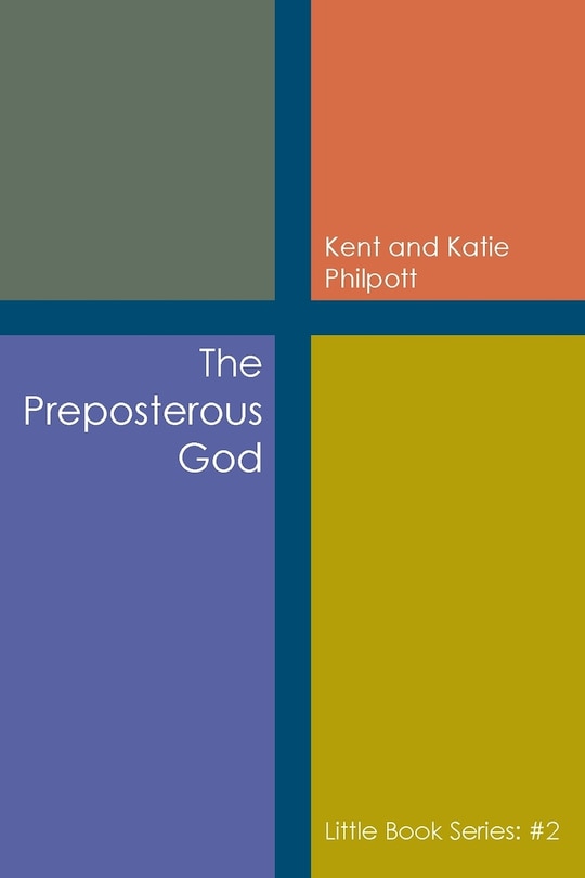Front cover_The Preposterous God