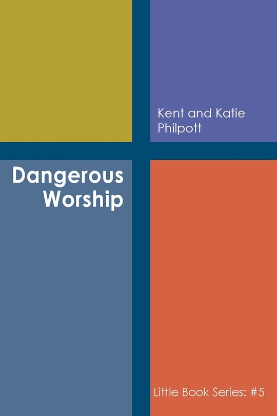 Front cover_Dangerous Worship