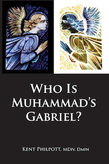 Couverture_Who Is Muhammad's Gabriel?