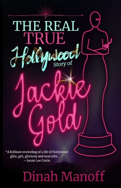 Front cover_The Real True Hollywood Story of Jackie Gold