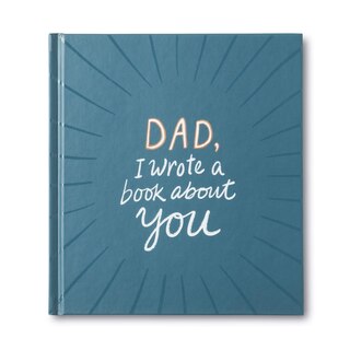 Front cover_Dad, I Wrote a Book about You