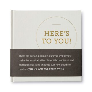 Couverture_Here's to You - A Thank You Gift Book Filled with Quotes of Appreciation