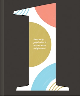 Front cover_1: How Many People Does It Take to Make a Difference?