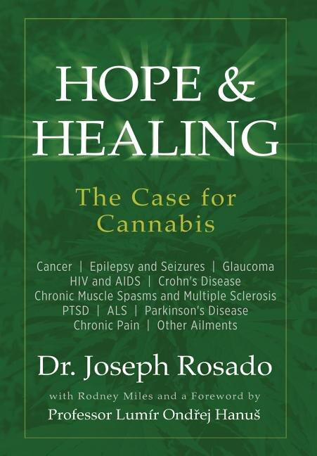 Couverture_Hope & Healing, The Case for Cannabis