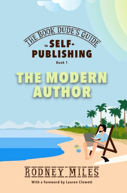 Front cover_The Book Dude's Guide to Self-Publishing, Book 1