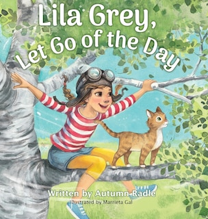 Couverture_Lila Grey, Let Go of the Day