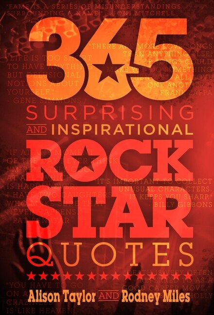 Couverture_365 Surprising and Inspirational Rock Star Quotes